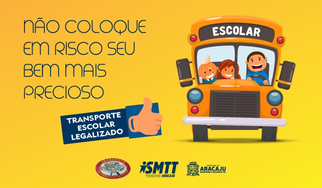 Lançada campanha contra transporte escolar clandestino - SMTT Aracaju